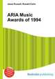 ARIA Music Awards of 1994, Jesse Russell,Ronald Cohn 