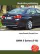 BMW 5 Series (F10), Jesse Russell,Ronald Cohn 
