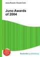 Juno Awards of 2004, Jesse Russell,Ronald Cohn 