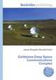 Goldstone Deep Space Communications Complex, Jesse Russell,Ronald Cohn 