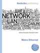 Metro Ethernet, Jesse Russell,Ronald Cohn 