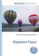 Elephant Fayre, Jesse Russell,Ronald Cohn 