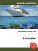 Florida Reef, Jesse Russell,Ronald Cohn 