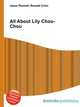 All About Lily Chou-Chou, Jesse Russell,Ronald Cohn 