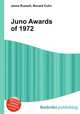 Juno Awards of 1972, Jesse Russell,Ronald Cohn 