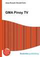 GMA Pinoy TV, Jesse Russell,Ronald Cohn 