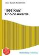 1996 Kids` Choice Awards, Jesse Russell,Ronald Cohn 
