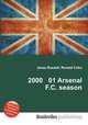 2000 01 Arsenal F.C. season, Jesse Russell,Ronald Cohn 