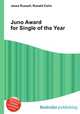 Juno Award for Single of the Year, Jesse Russell,Ronald Cohn 