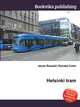 Helsinki tram, Jesse Russell,Ronald Cohn 