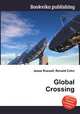 Global Crossing, Jesse Russell,Ronald Cohn 