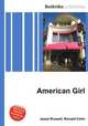 American Girl, Jesse Russell,Ronald Cohn 