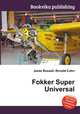 Fokker Super Universal, Jesse Russell,Ronald Cohn 