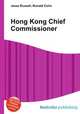 Hong Kong Chief Commissioner, Jesse Russell,Ronald Cohn 