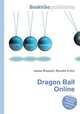 Dragon Ball Online, Jesse Russell,Ronald Cohn 