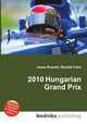 2010 Hungarian Grand Prix, Jesse Russell,Ronald Cohn 