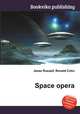 Space opera, Jesse Russell,Ronald Cohn 