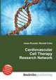 Cardiovascular Cell Therapy Research Network, Jesse Russell,Ronald Cohn 