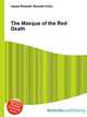 The Masque of the Red Death, Jesse Russell,Ronald Cohn 