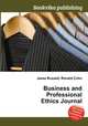Business and Professional Ethics Journal, Jesse Russell,Ronald Cohn 