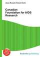 Canadian Foundation for AIDS Research, Jesse Russell,Ronald Cohn 