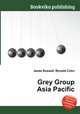 Grey Group Asia Pacific, Jesse Russell,Ronald Cohn 
