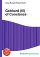 Gebhard (III) of Constance, Jesse Russell,Ronald Cohn 