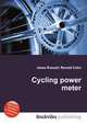 Cycling power meter, Jesse Russell,Ronald Cohn 