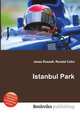 Istanbul Park, Jesse Russell,Ronald Cohn 
