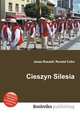 Cieszyn Silesia, Jesse Russell,Ronald Cohn 