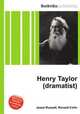 Henry Taylor (dramatist), Jesse Russell,Ronald Cohn 