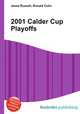 2001 Calder Cup Playoffs, Jesse Russell,Ronald Cohn 
