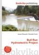 Bull Run Hydroelectric Project, Jesse Russell,Ronald Cohn 