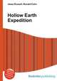 Hollow Earth Expedition, Jesse Russell,Ronald Cohn 