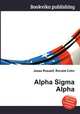 Alpha Sigma Alpha, Jesse Russell,Ronald Cohn 