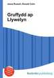 Gruffydd ap Llywelyn, Jesse Russell,Ronald Cohn 