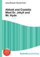 Abbott and Costello Meet Dr. Jekyll and Mr. Hyde, Jesse Russell,Ronald Cohn 