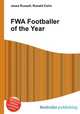 FWA Footballer of the Year, Jesse Russell,Ronald Cohn 