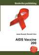 AIDS Vaccine 200, Jesse Russell,Ronald Cohn 