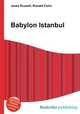 Babylon Istanbul, Jesse Russell,Ronald Cohn 