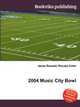 2004 Music City Bowl, Jesse Russell,Ronald Cohn 