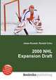 2000 NHL Expansion Draft, Jesse Russell,Ronald Cohn 