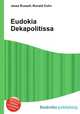 Eudokia Dekapolitissa, Jesse Russell,Ronald Cohn 
