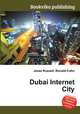 Dubai Internet City, Jesse Russell,Ronald Cohn 