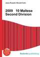 2009 10 Maltese Second Division, Jesse Russell,Ronald Cohn 