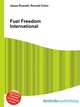 Fuel Freedom International, Jesse Russell,Ronald Cohn 