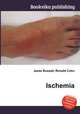 Ischemia, Jesse Russell,Ronald Cohn 