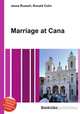 Marriage at Cana, Jesse Russell,Ronald Cohn 
