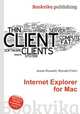 Internet Explorer for Mac, Jesse Russell,Ronald Cohn 