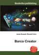 Barco Creator, Jesse Russell,Ronald Cohn 